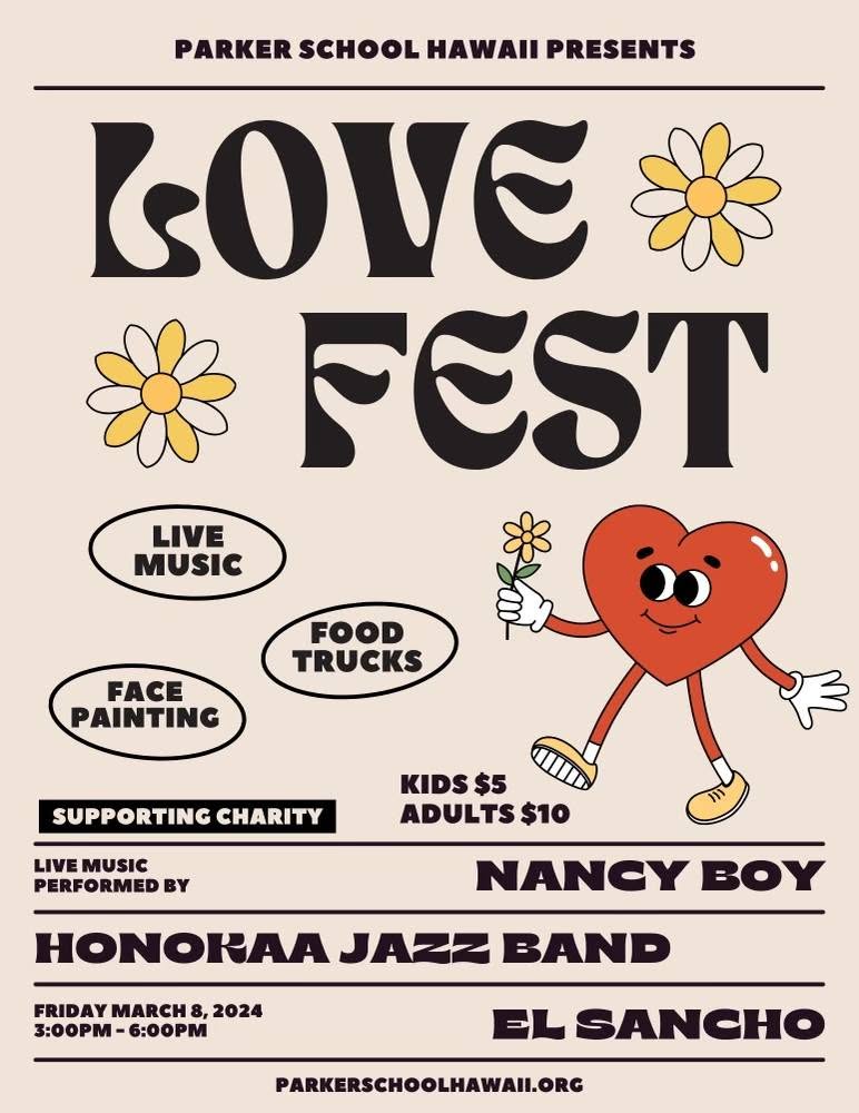 Flyer for Parker School Love Fest: El Sancho, Nancy Boy, Honokaa Jazz Band show