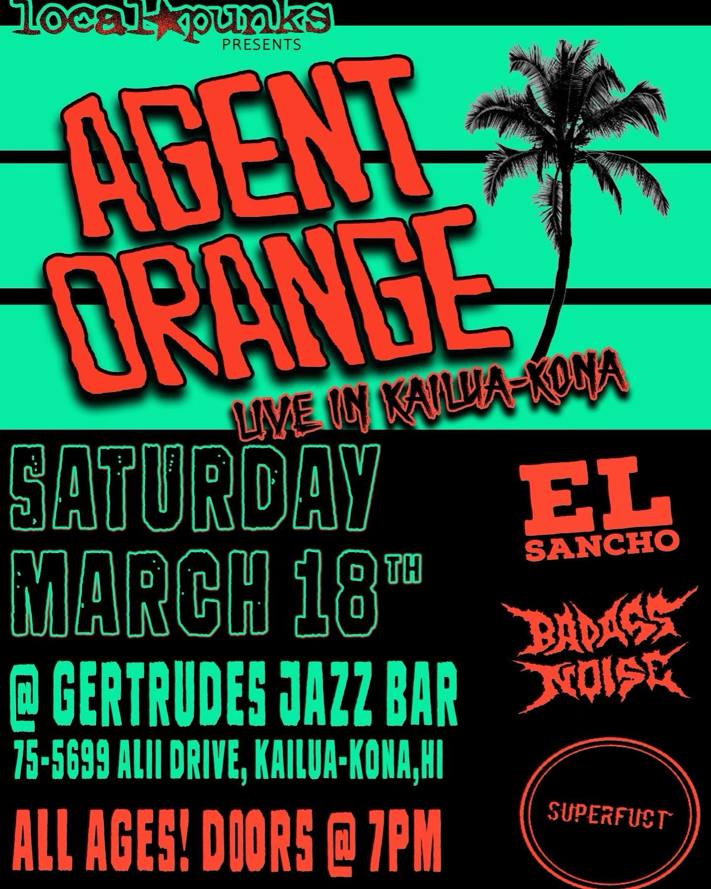 Flyer for Agent  Orange in Kona show