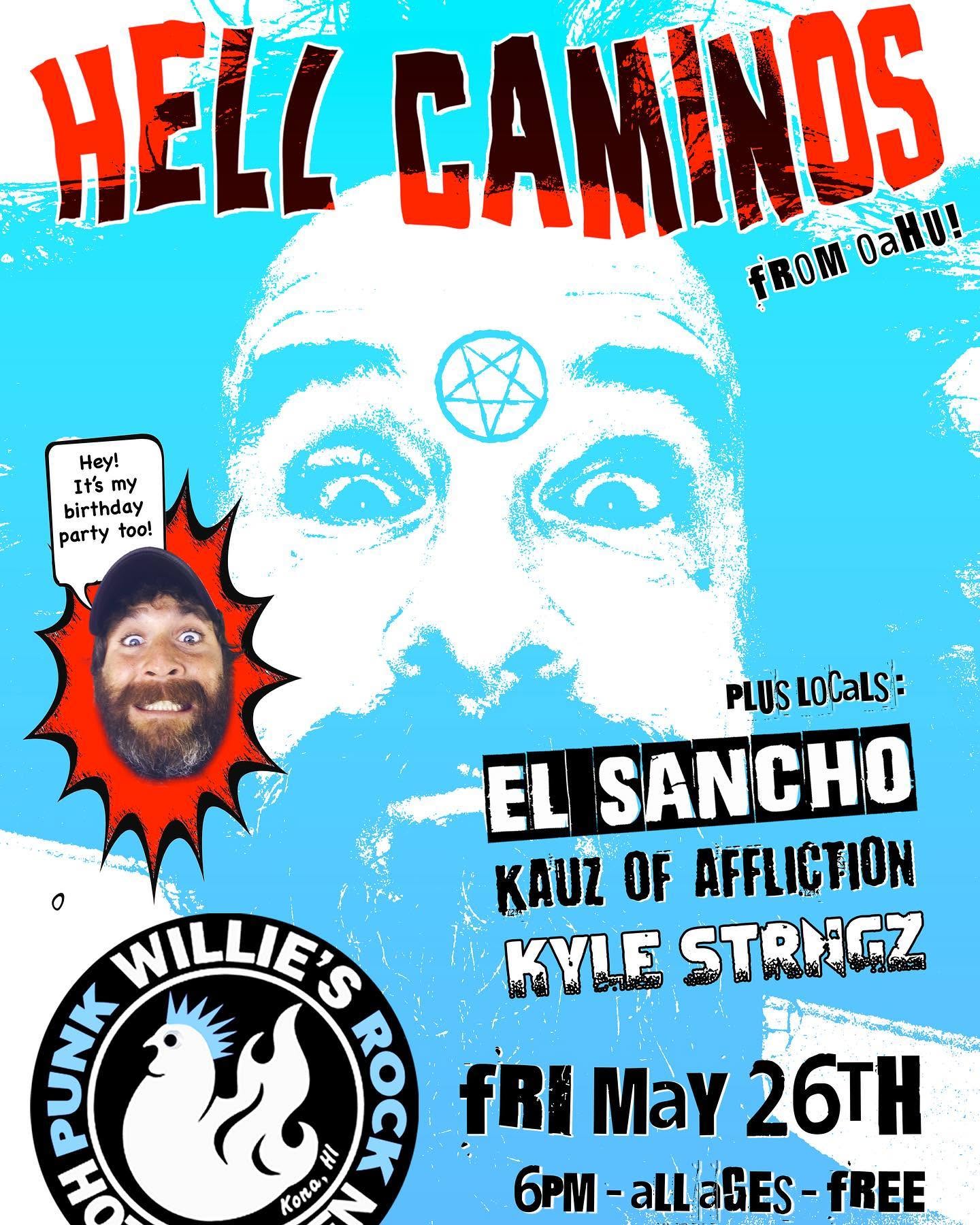 Flyer for Hell Caminos, El Sancho, KOA, Kyle Strngz show