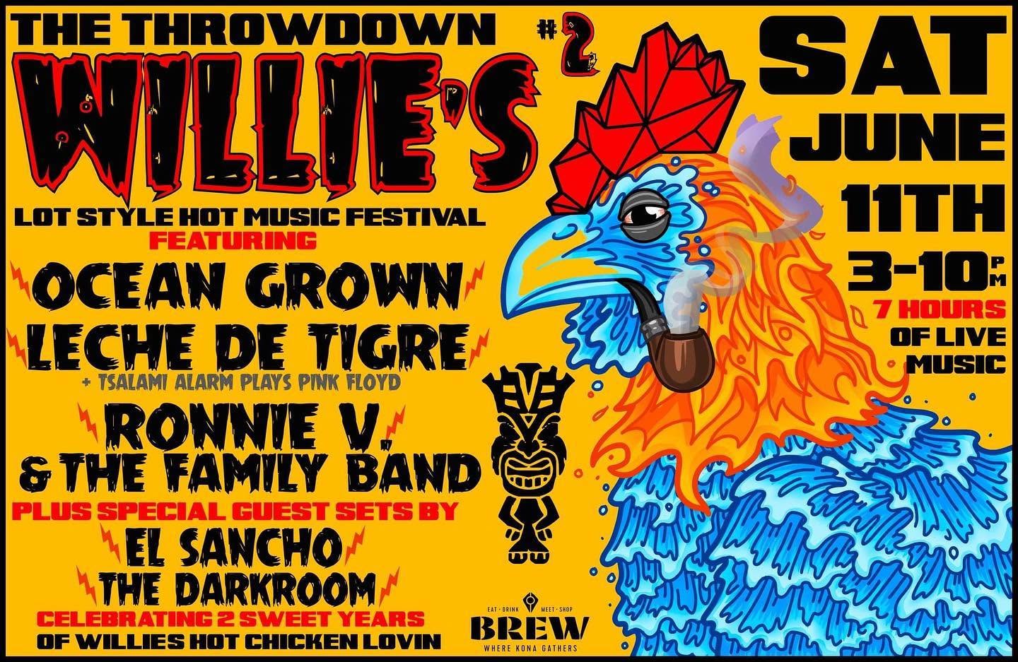 Flyer for Willie's Hot Chicken 2 Year Anniversary party! show