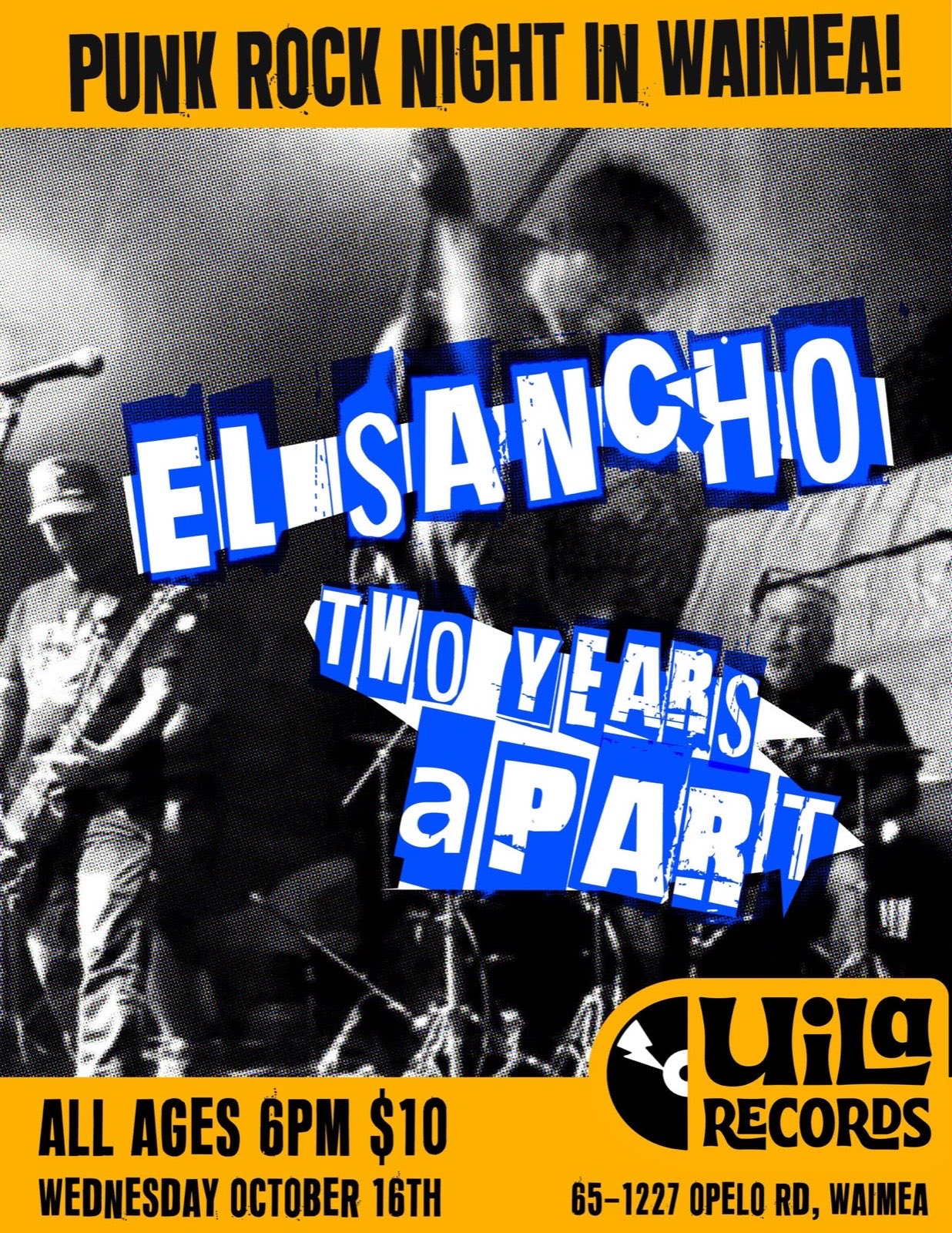 Flyer for El Sancho, 2 Years Apart in Waimea show