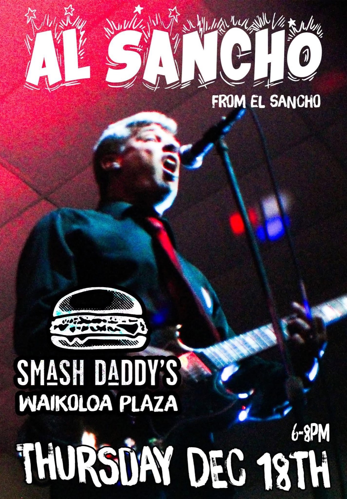 Flyer for Al Sancho live at Smash Daddy's in Waikoloa! show