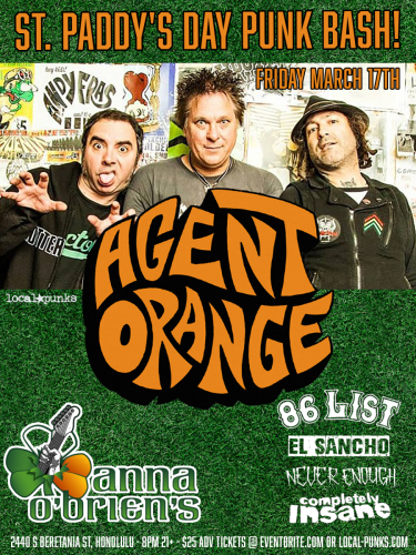 Agent Orange, 86 List, El Sancho 3/17/23