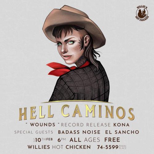 Hell Caminos record release show in Kona