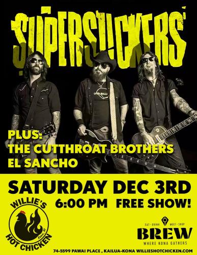 Supersuckers, Cutthroat Brothers, El Sancho 12/3/22